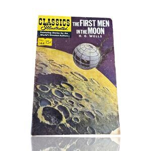 Classics Illustrated No. 144 The First Men in the Moon Graphic Novel: HG Wells
